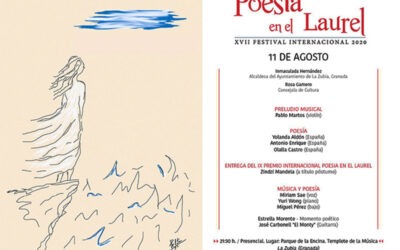 XVII Festival Internacional “Poesía en el Laurel” 2020 La Zubia, Granada, España.  “En el corazón de la palabra Libertad”.  Programa del día 11 de Agosto (presencial)